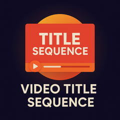 Collection image for: Video Title Sequences – Cinematic Openers & Stylish Intro