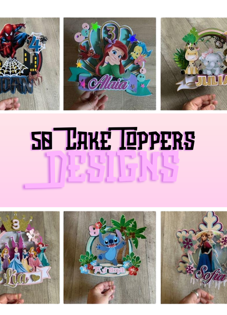 First Pack of 50 3D Cake Topper SVG Pack for Cricut and Silhouette