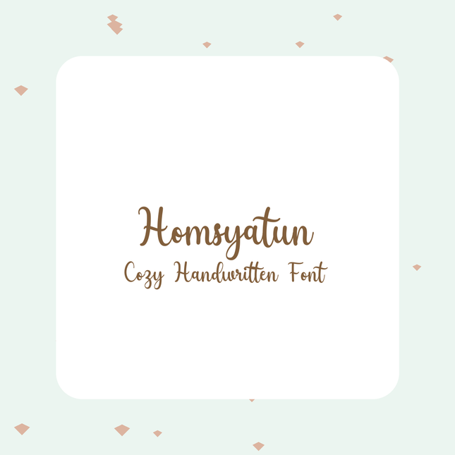 Homsyatun Cozy Handwritten Font | Cute Cricut Font | Warm Script Branding Font