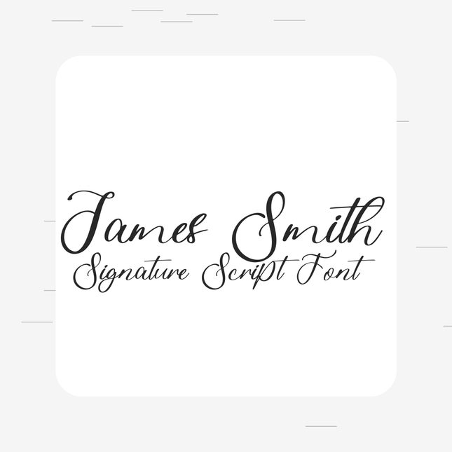 James Smith Signature Script Font | Elegant Cricut Font | Professional Handwritten Font