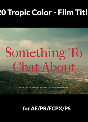 Tropic Cinematic Film Title Templates Pack - 20 Editable Titles