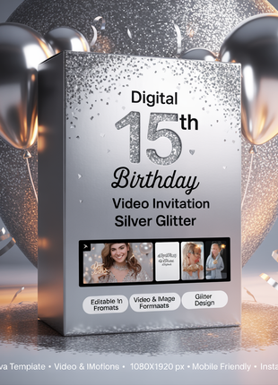 Digital 15th Birthday Video Invitation – Silver Glitter | Editable Canva Template
