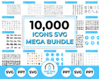10,000 SVG Icon Mega Bundle for Business, Web, Social Media