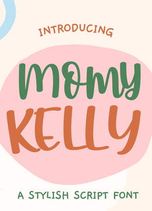 Momy Kelly Handwritten Script Font for Cricut Canva Procreate