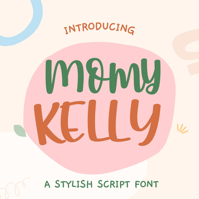 Momy Kelly Handwritten Script Font for Cricut Canva Procreate