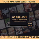 Digital Products Bundle 60 Million Ideal Passive Income, Millions of DFY Content,  Private Label Rights & Master Resell Rights MRR PLR