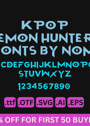 Kpop Demon Hunters Huntrix Anime Font Bundle OTF TTF SVG